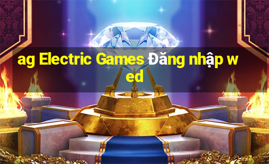 ag Electric Games Đăng nhập wed