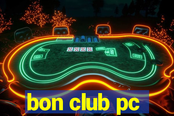 bon club pc