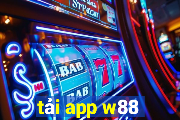 tải app w88