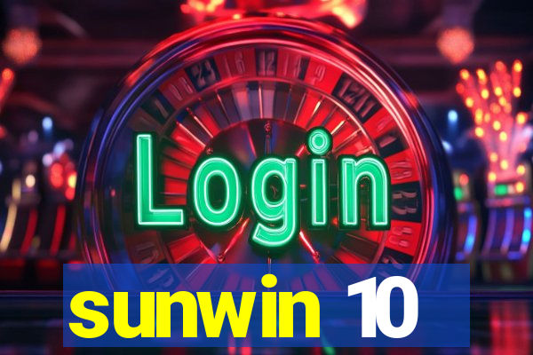 sunwin 10