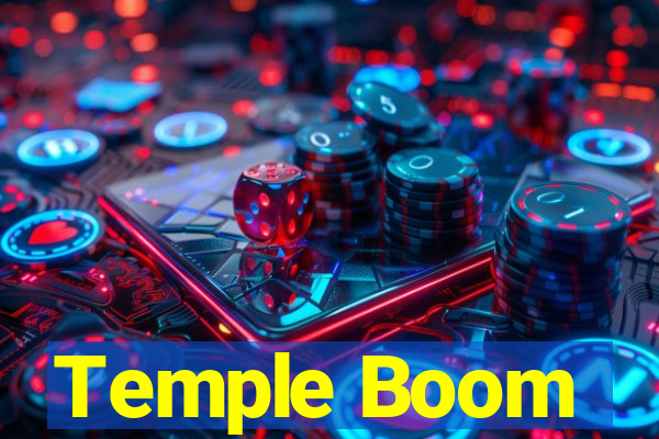 Temple Boom