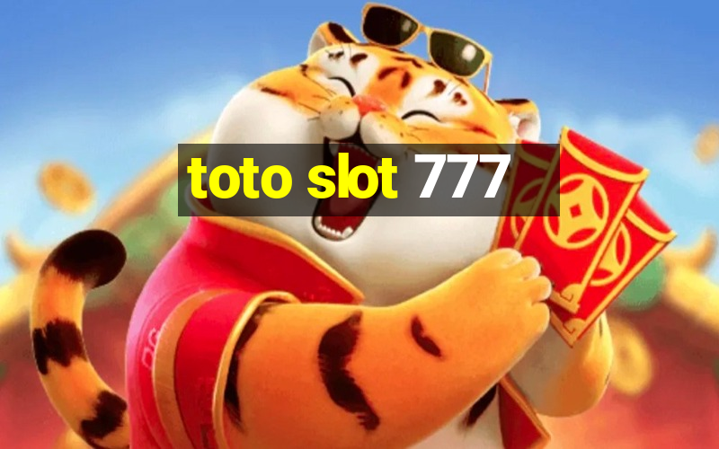 toto slot 777