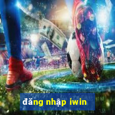 đăng nhập iwin