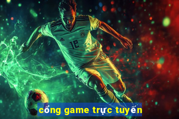 cổng game trực tuyến