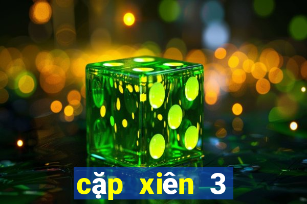 cặp xiên 3 đẹp nhất hôm nay