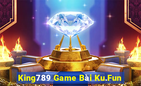 King789 Game Bài Ku.Fun