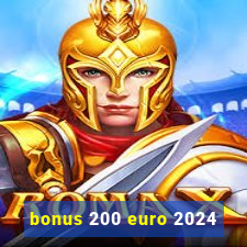 bonus 200 euro 2024