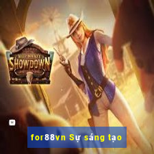 for88vn Sự sáng tạo