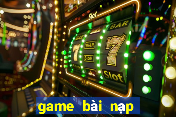 game bài nạp thẻ vcoin