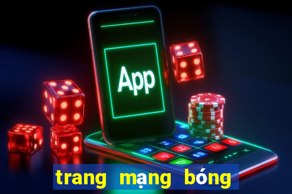 trang mạng bóng đá uy tín