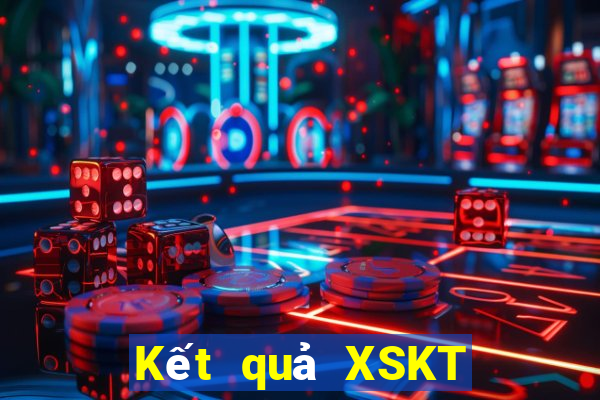 Kết quả XSKT hôm nay