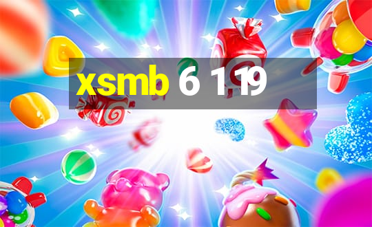 xsmb 6 1 19