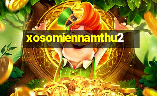 xosomiennamthu2