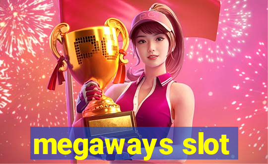 megaways slot