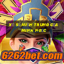 xổ số miền trung của minh ngọc