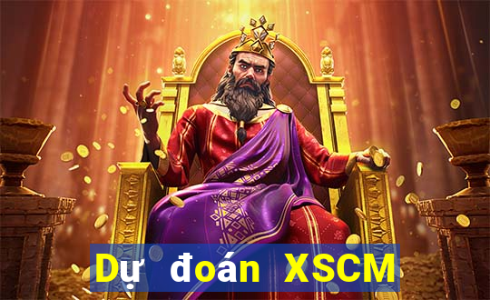 Dự đoán XSCM ngày 17