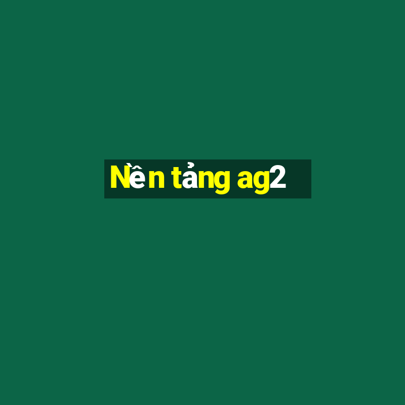 Nền tảng ag2