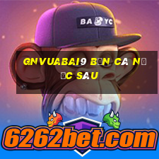 gnVuabai9 bắn cá nước sâu