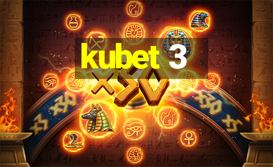 kubet 3