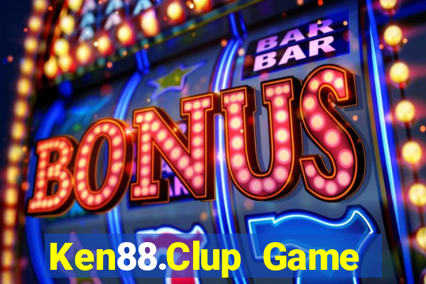 Ken88.Clup Game Bài Vic