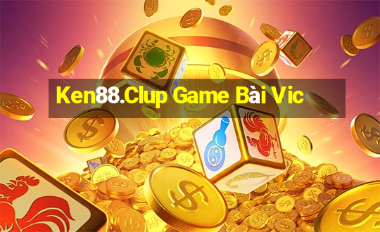 Ken88.Clup Game Bài Vic