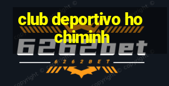 club deportivo hochiminh