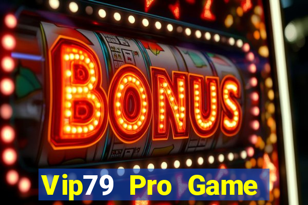 Vip79 Pro Game Bài Son