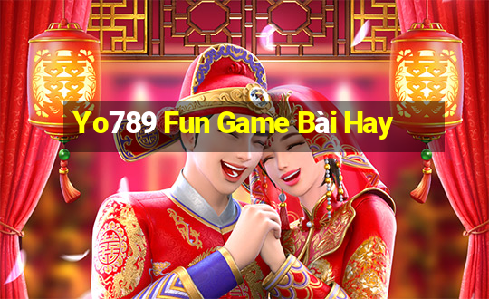 Yo789 Fun Game Bài Hay