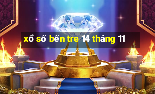 xổ số bến tre 14 tháng 11