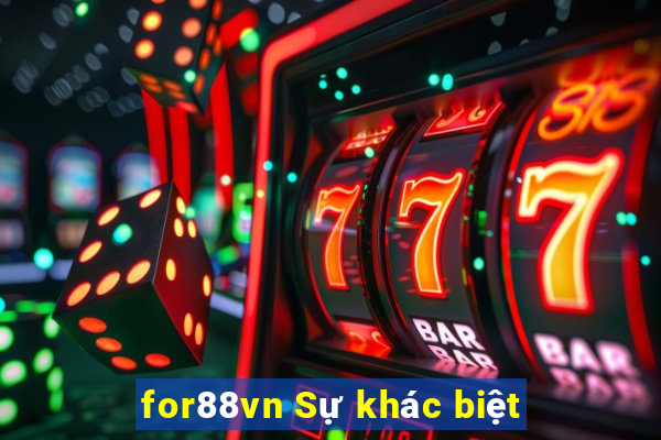 for88vn Sự khác biệt