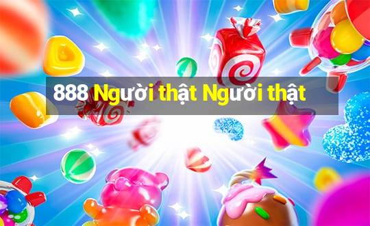 888 Người thật Người thật