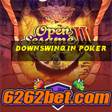 downswing in poker