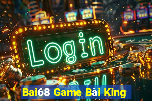 Bai68 Game Bài King