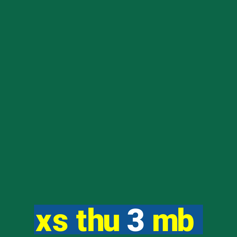 xs thu 3 mb