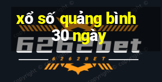 xổ số quảng bình 30 ngày