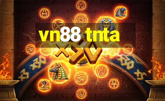 vn88 tnta