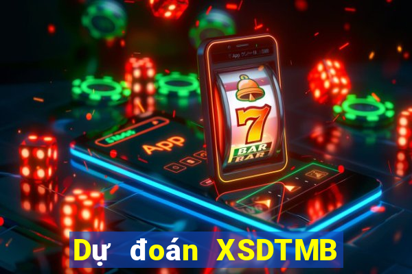 Dự đoán XSDTMB ngày 21