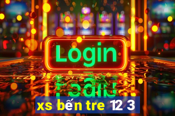 xs bến tre 12 3