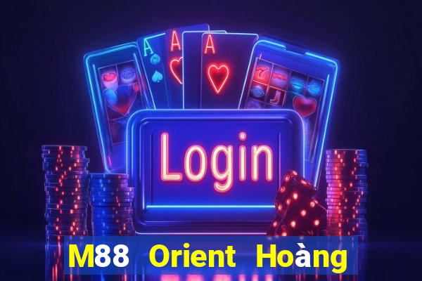 M88 Orient Hoàng đế Android