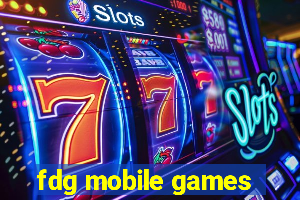 fdg mobile games