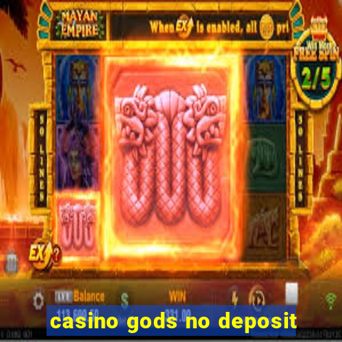 casino gods no deposit