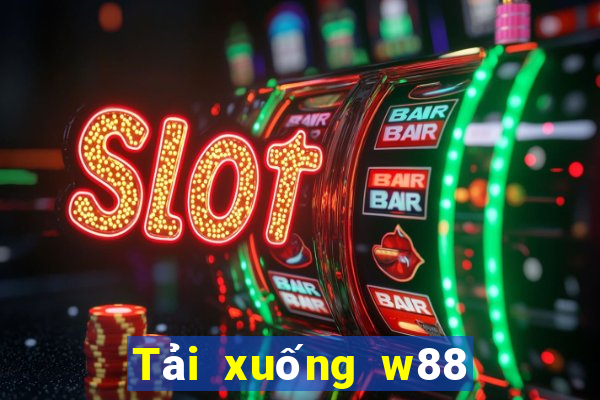 Tải xuống w88 Youde trực tuyến