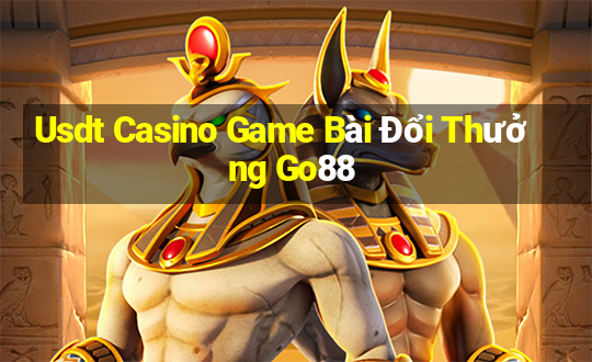 Usdt Casino Game Bài Đổi Thưởng Go88