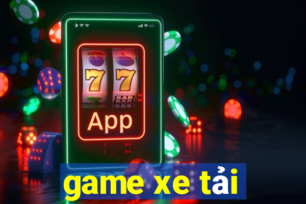 game xe tải