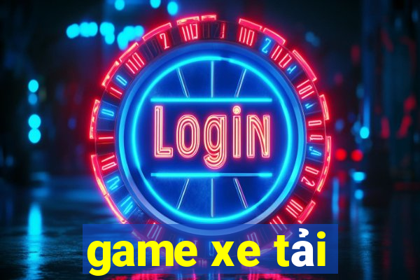 game xe tải