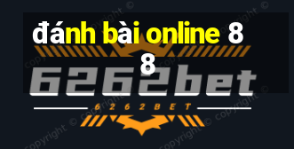 đánh bài online 88