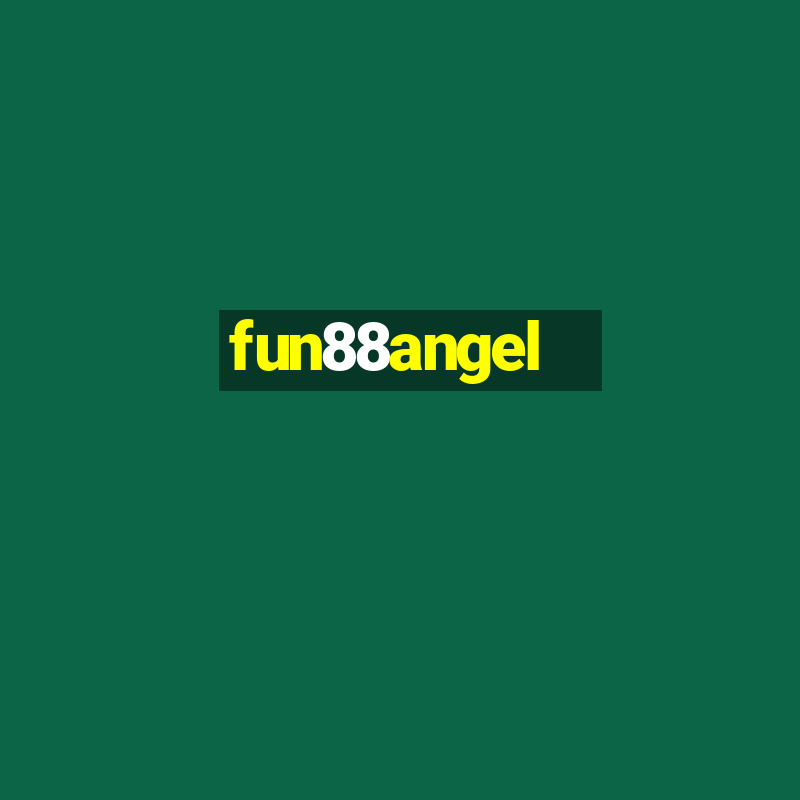 fun88angel