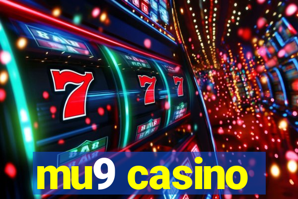 mu9 casino