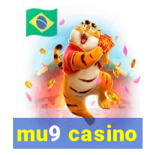 mu9 casino