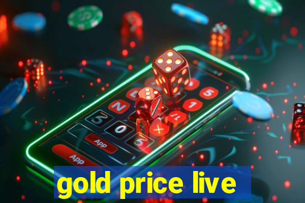 gold price live